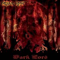 Briar Rose : Dark Lord